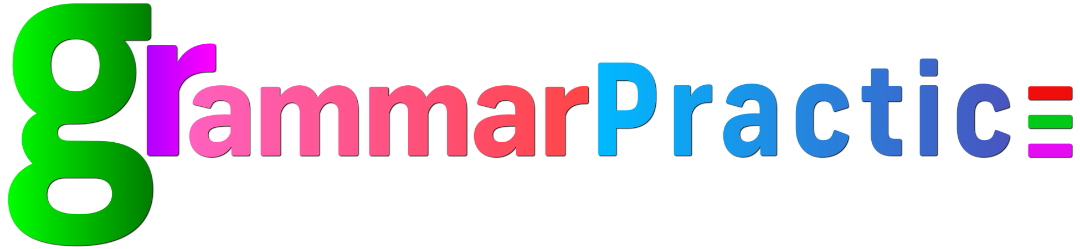 Grammar Practice - Interactive English Grammar Exercises